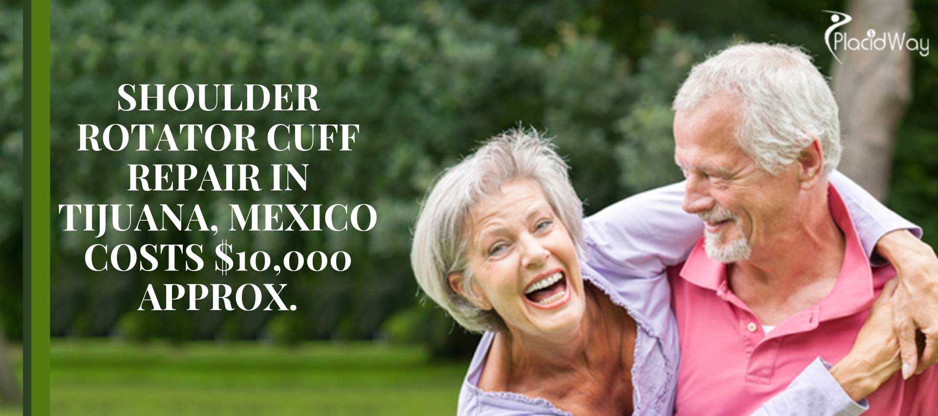 Shoulder Rotator Cuff Repair in Tijuana, Mexico Cost